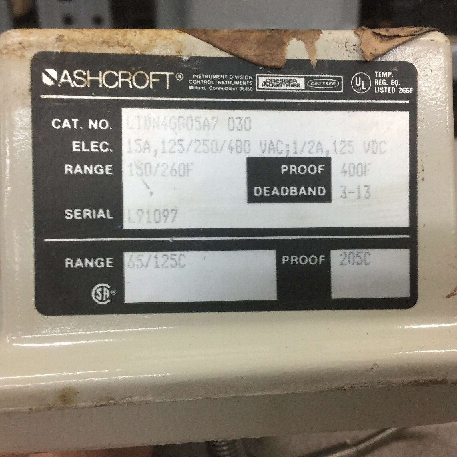 NEW NO BOX ASHCROFT TEMPERATURE CONTROLER 150-260F LTDN4GG05A7 030