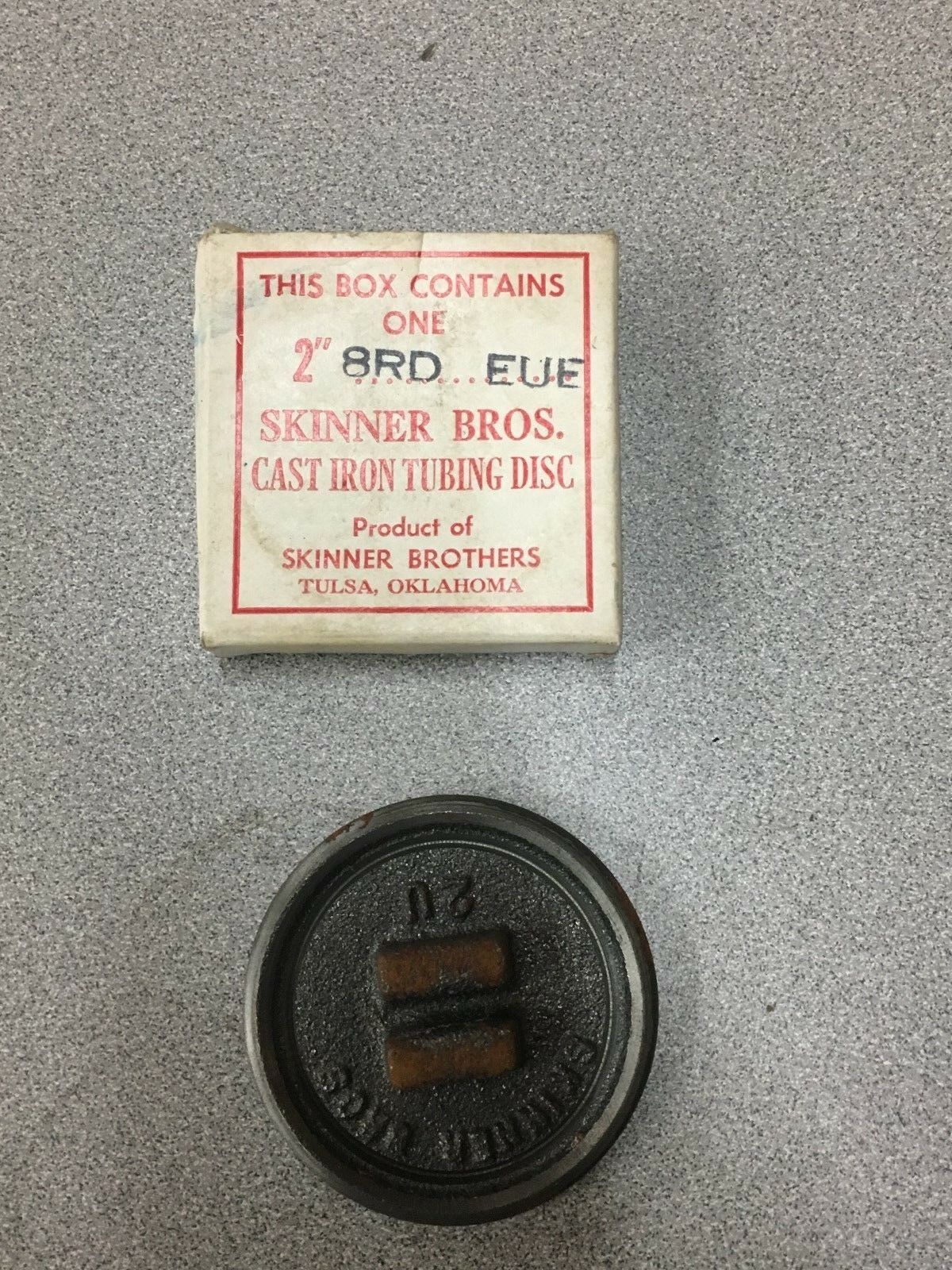 NEW IN BOX SKINNER BROS CAST IRON TUBING DISC 8RD EUE