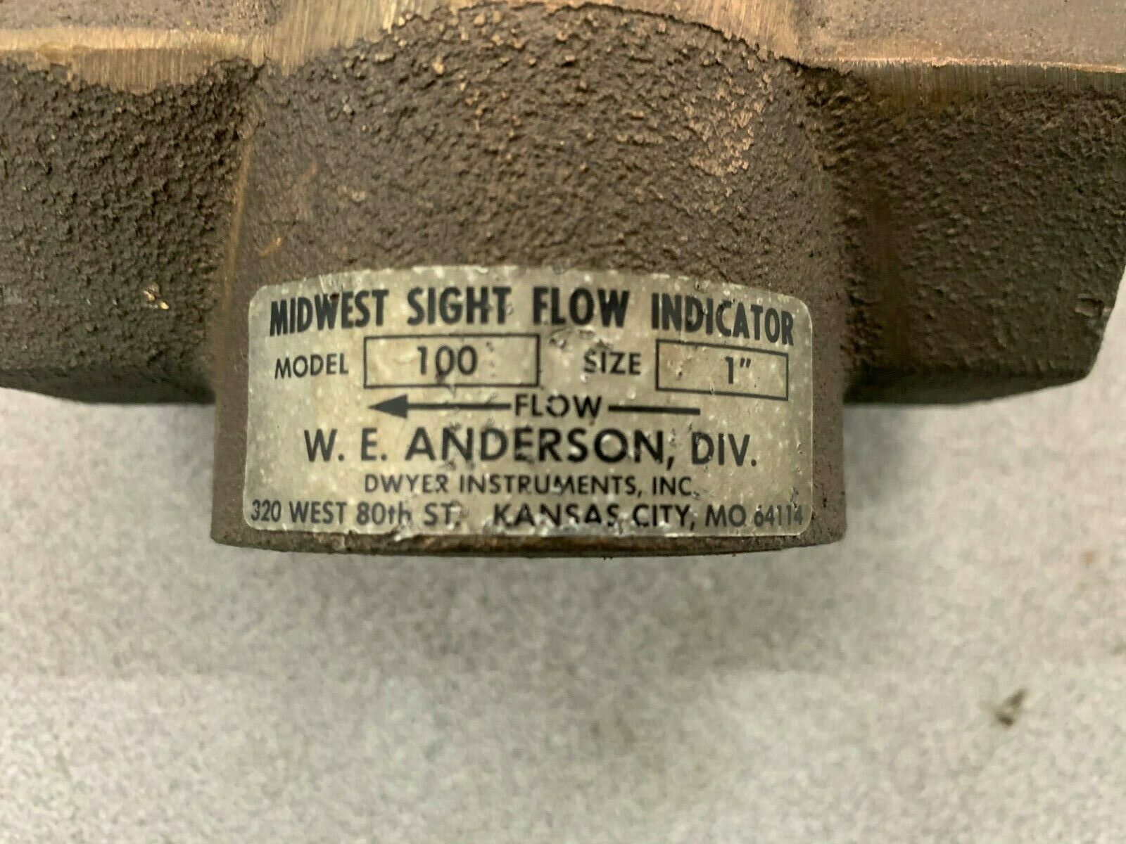 NEW NO BOX W. E. ANDERSON 1" MIDWEST SIGHT FLOW INDICATOR MODEL 100