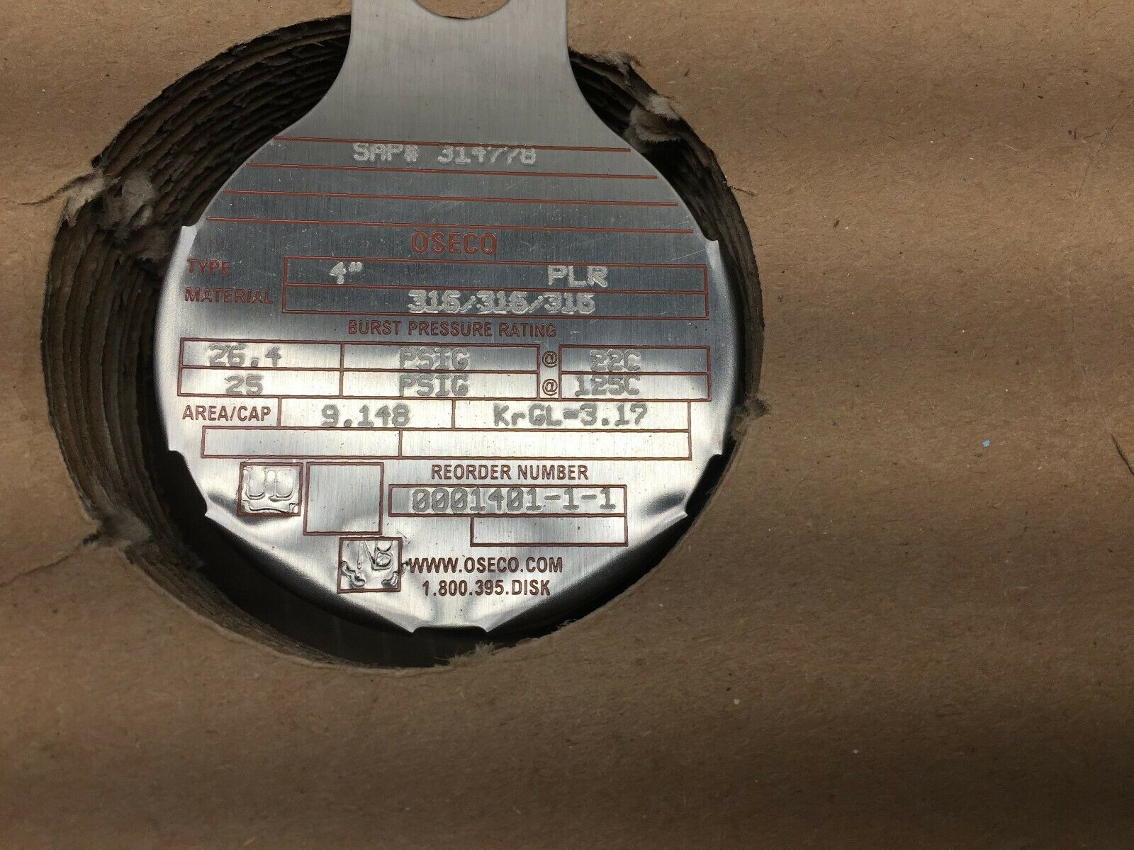 NEW IN BOX OSECO PLR 4" 316SS 26.40PSIG RUPTURE DISK 314778 / 1401-1-1