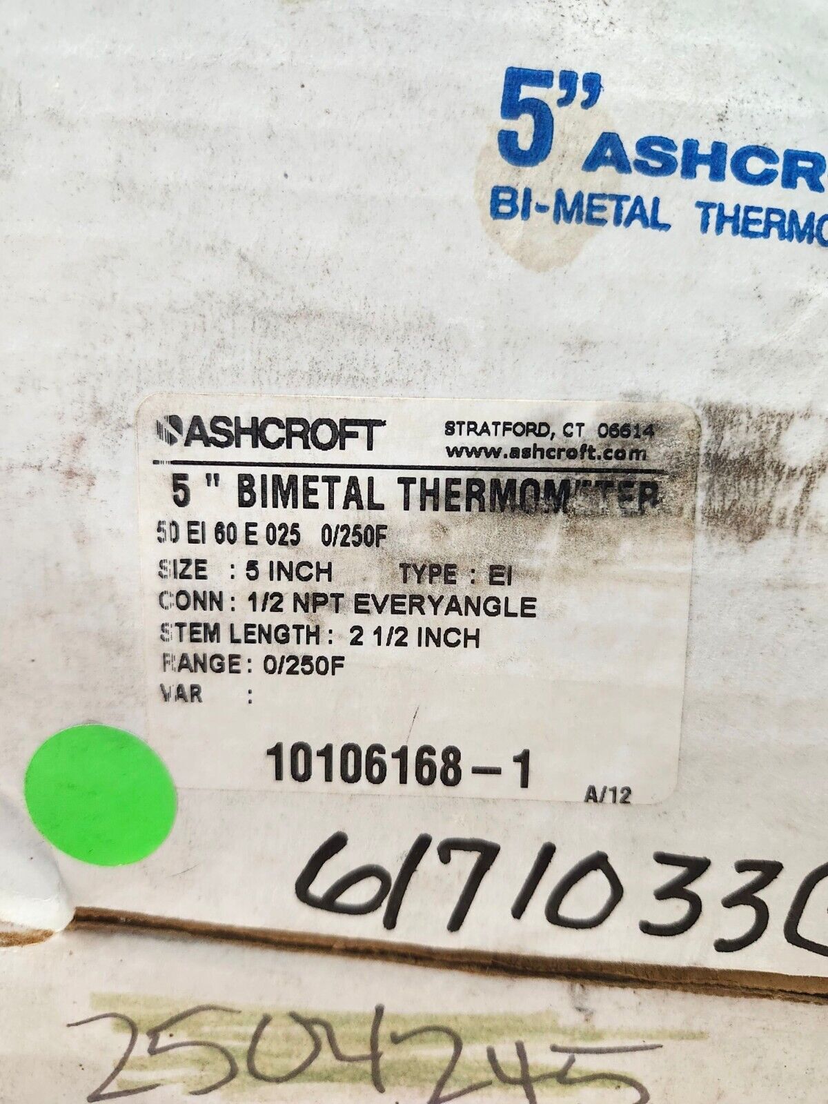 NEW IN BOX ASHCROFT 5" BIMETAL THERMOMETER 50E160E025 0/250F