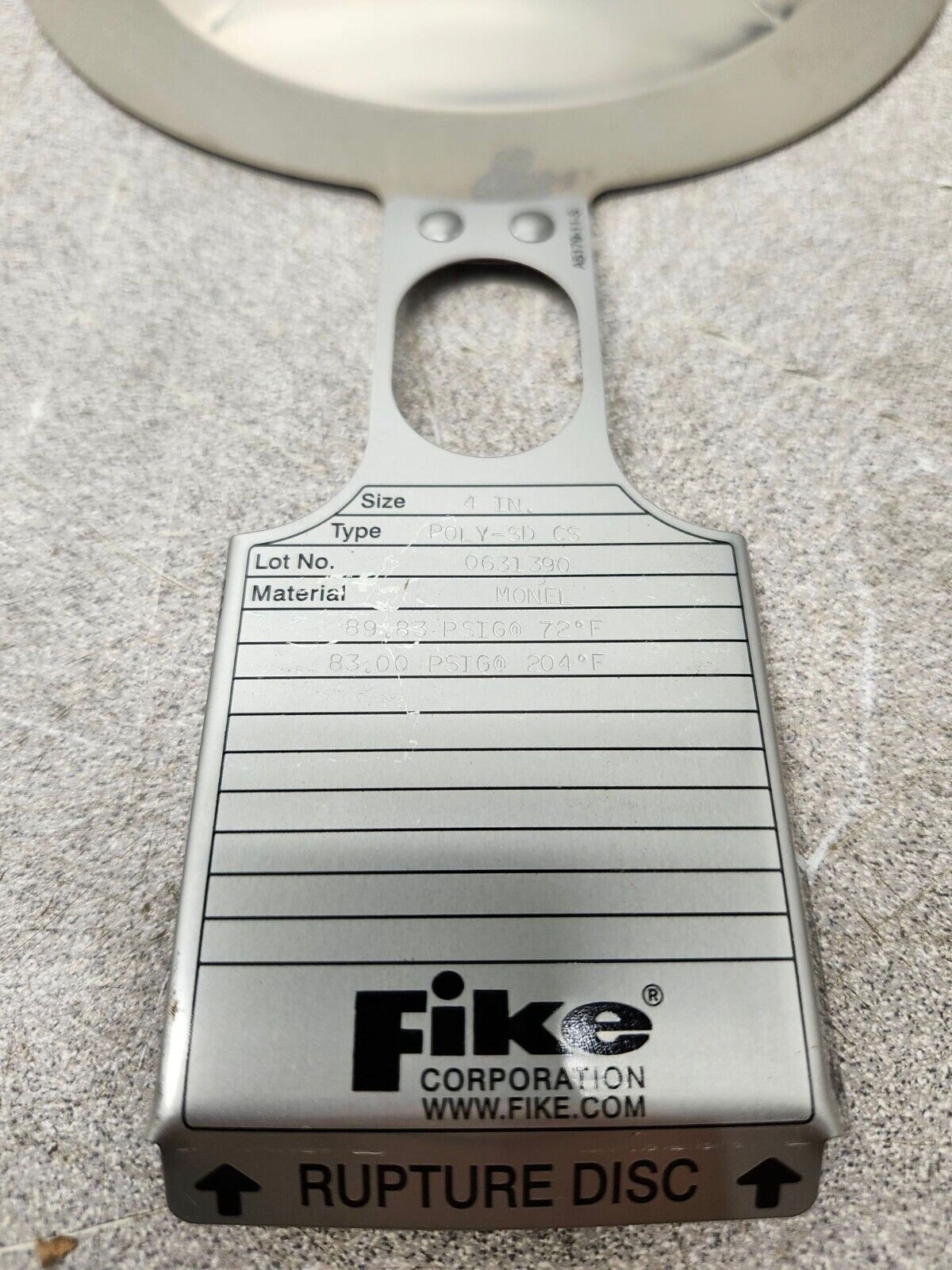 NEW FIKE RUPTURE DISK 4" LOT NO 0631390 TYPE POLY-SD CS