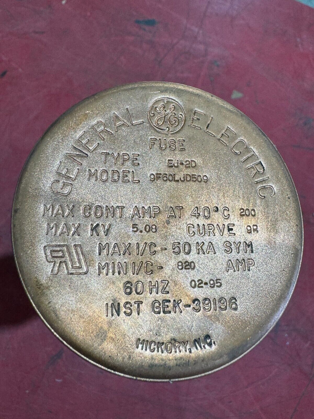 NEW SURPLUS GENERAL ELECTRIC EJ-2D 5.08 MAX KV FUSE 9F60LJD509