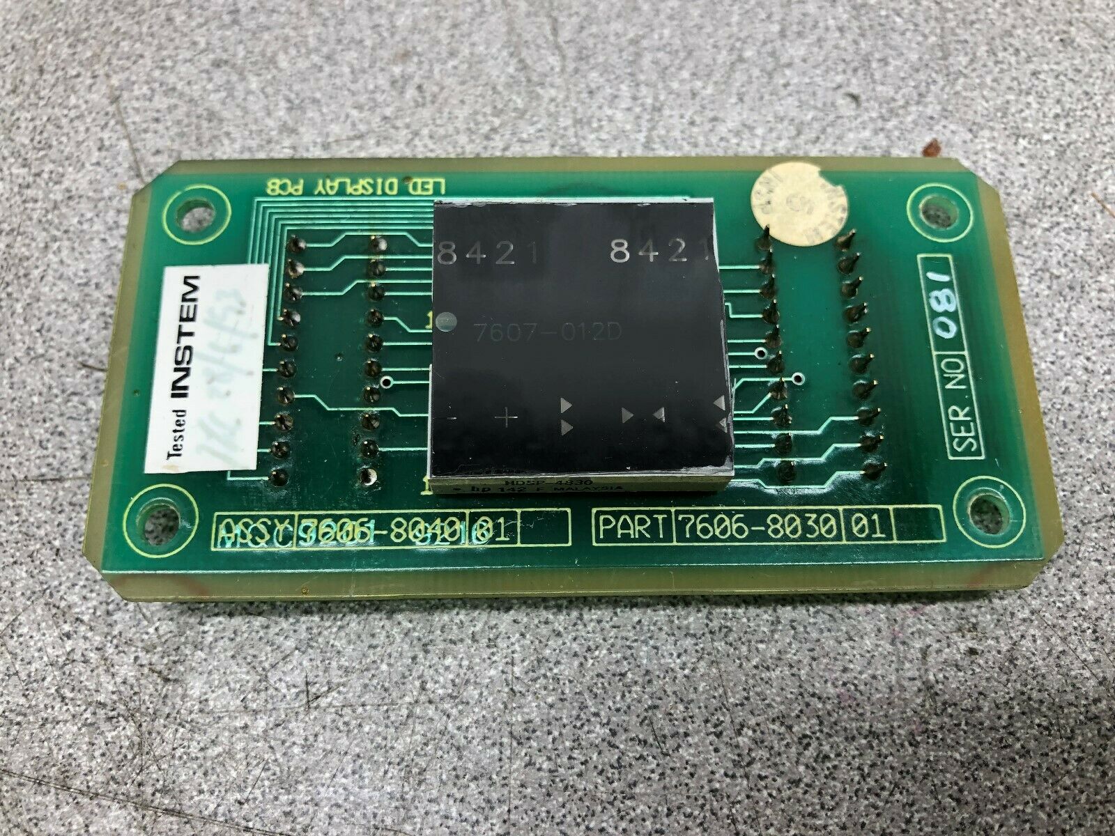 USED INSTEM LED DISPLAY PC8  7606-8030