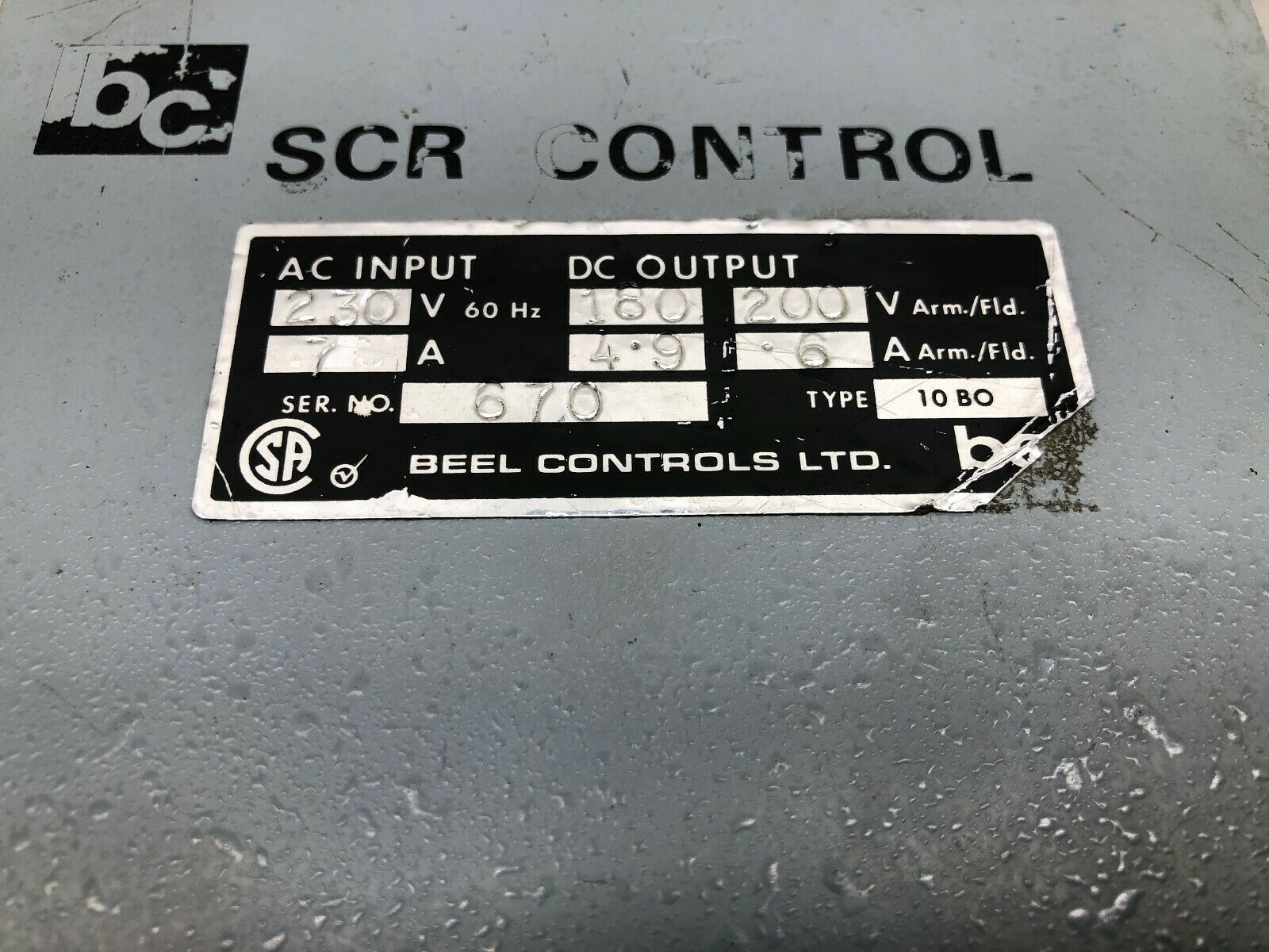 USED BEEL CONTROLS SCR CONTROL 230 VAC INPUT 180-200 VDC OUTPUT 10BO