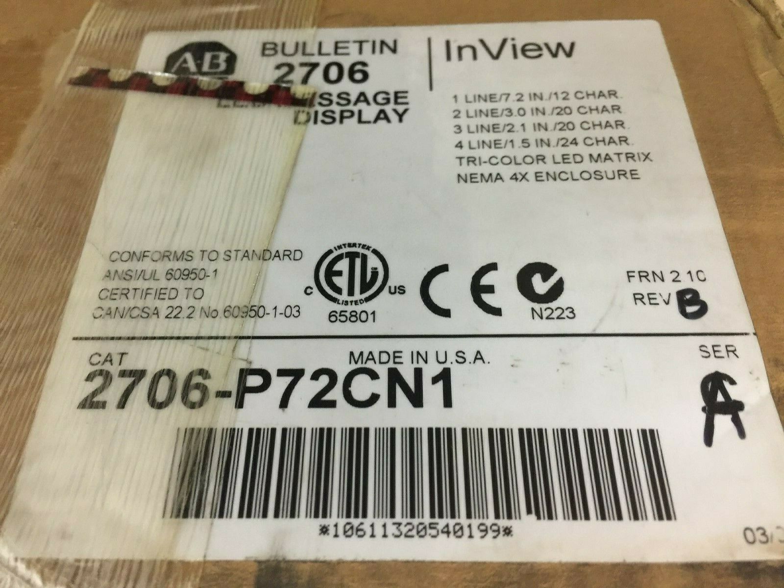 REMANUFACTURED ALLEN BRADLEY INVIEW 100-240 VAC MESSAGE DISPLAY 2706-P72CN1