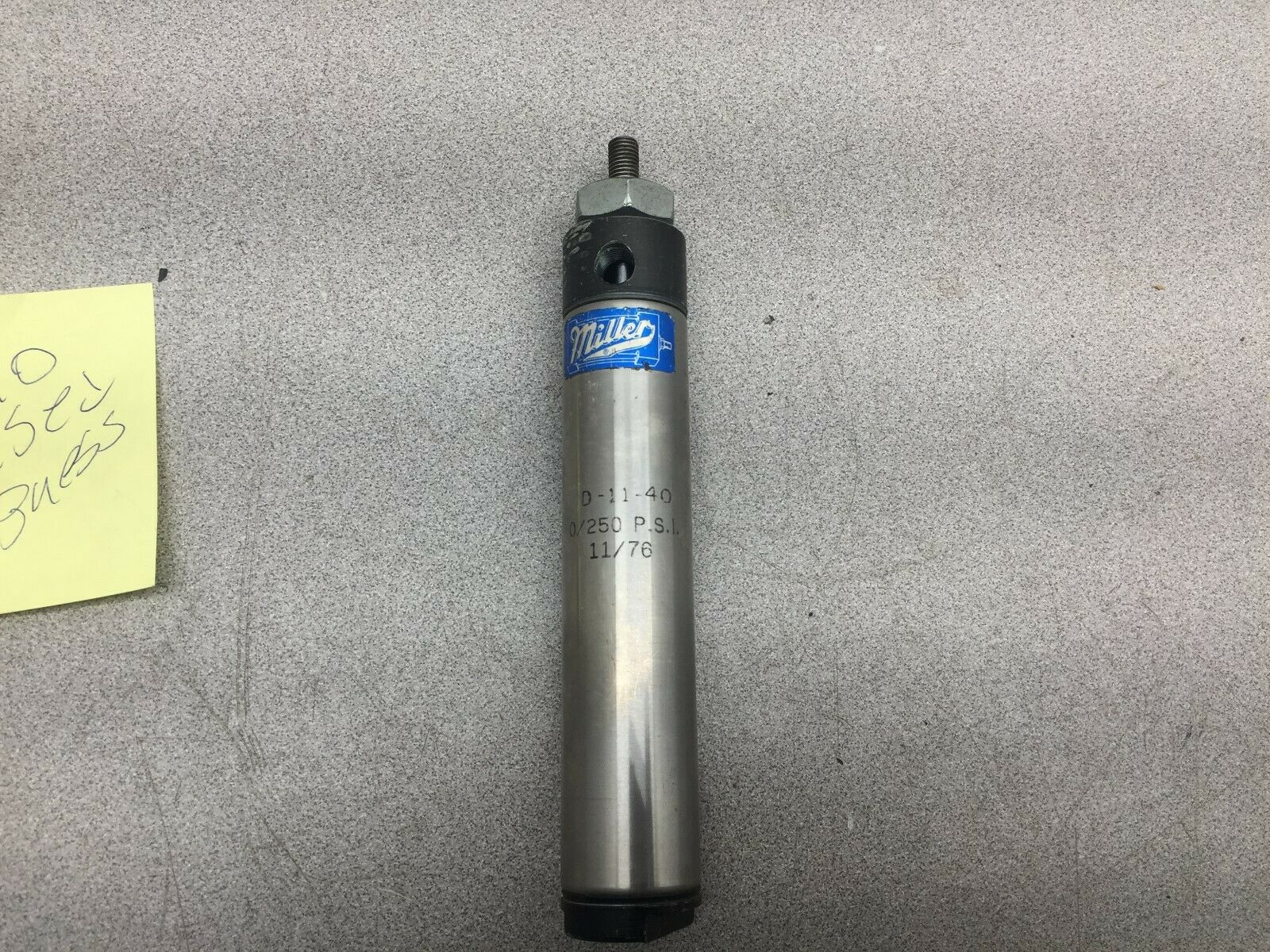 USED MILLER 250 PSI PNEUMATIC CYLINDER D-11-40