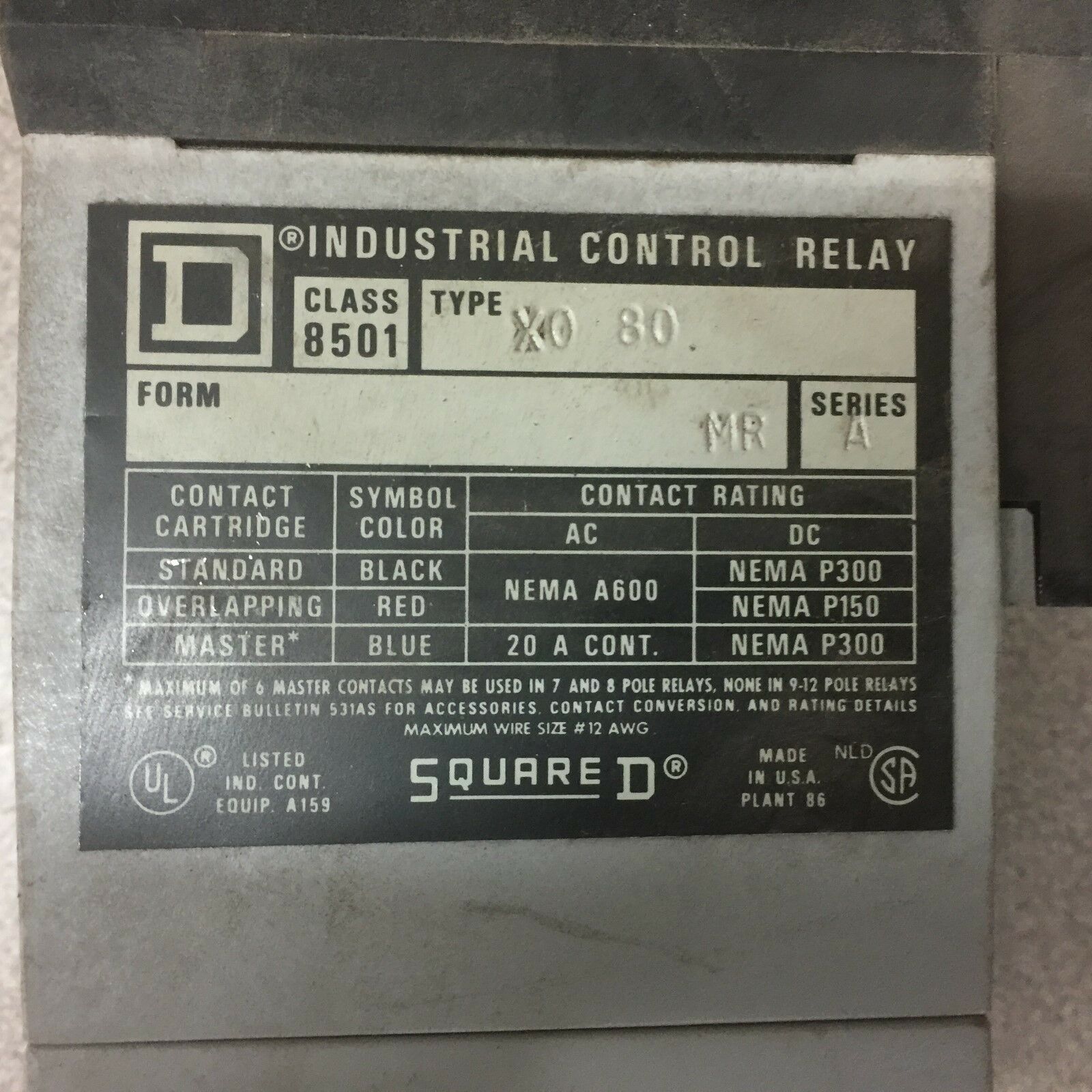 USED SQUARE D CONTROL RELAY 8501 X0 80