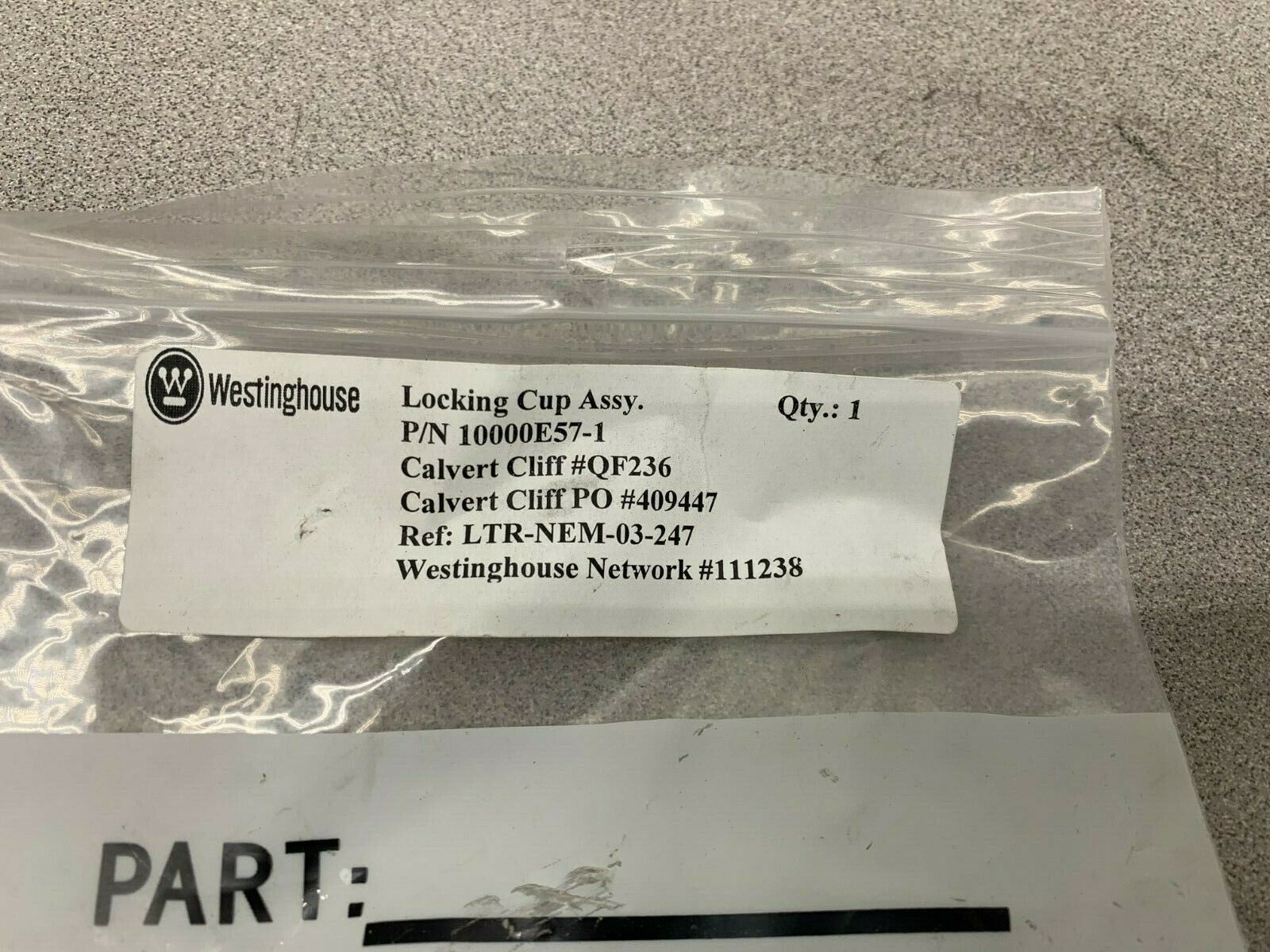 NEW WESTINGHOUSE 10000E57-1 LOCKING CUP ASSEMBLY LTR-NEM-03-247