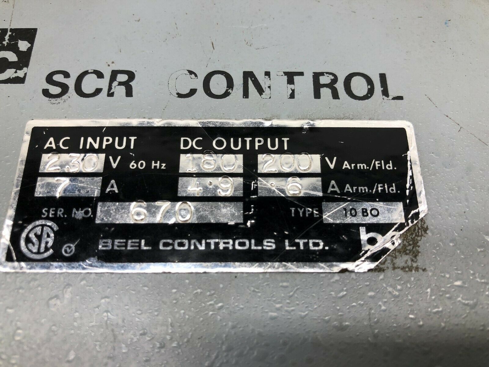 USED BEEL CONTROLS SCR CONTROL 230 VAC INPUT 180-200 VDC OUTPUT 10BO