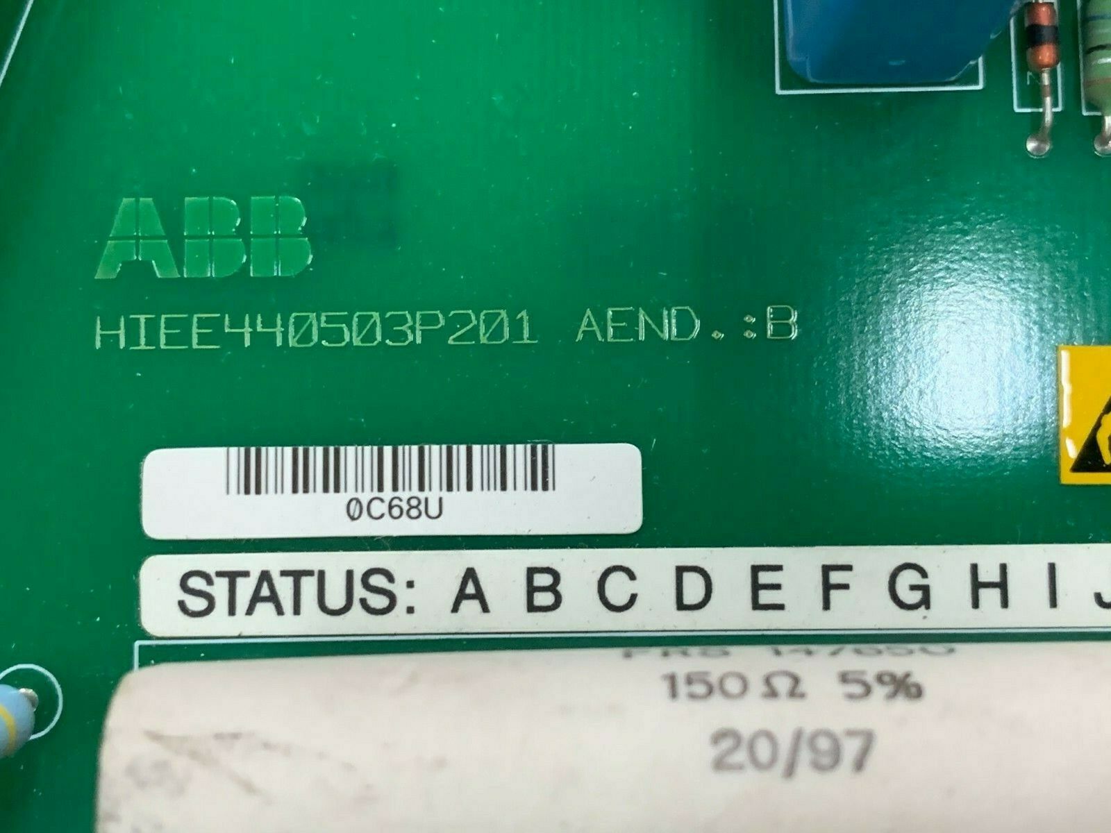 USED ABB HIEE440503P201 CIRCUIT BOARD HUCD 420038 R1 XT B750 B01