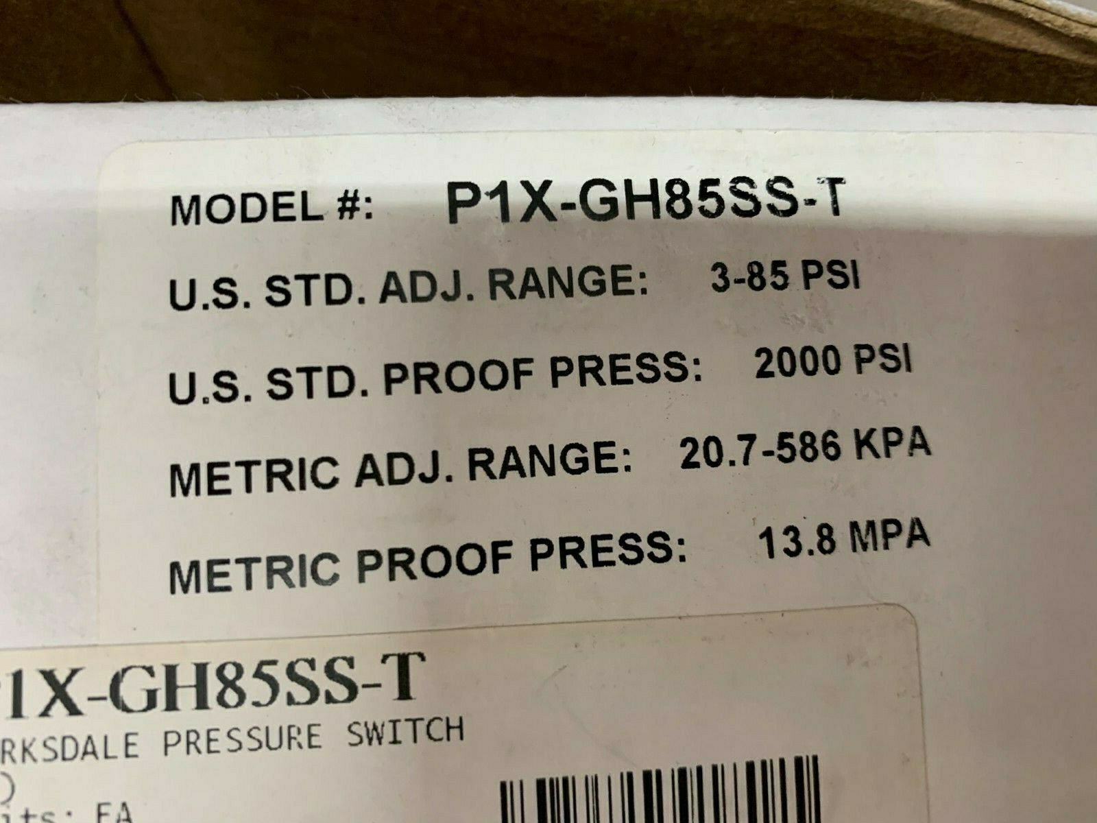 NEW IN BOX BARKSDALE PRESSURE SWITCH P1X-GH85SS-T